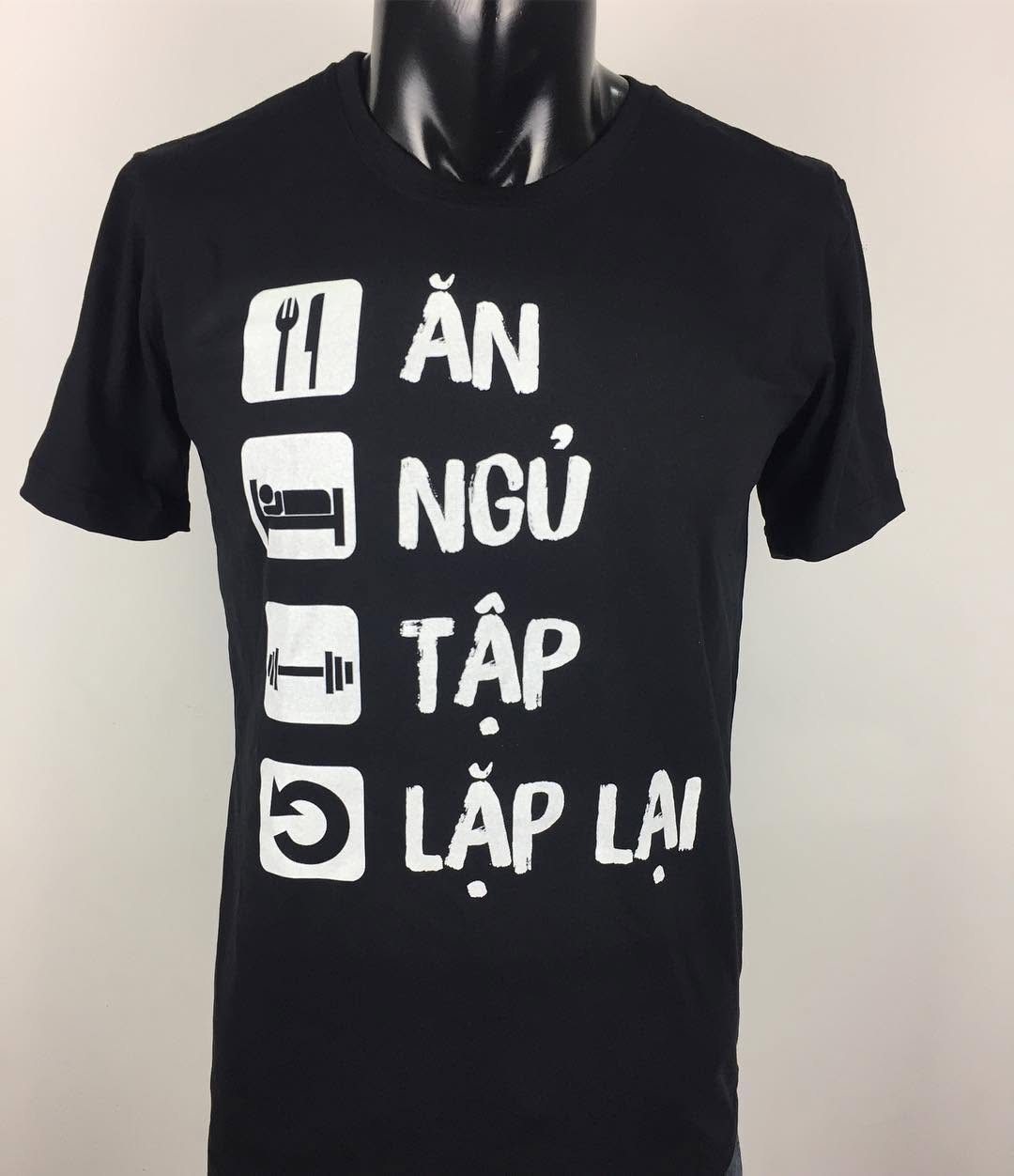 Ăn Ngủ Tập Lặp lại #workout #customtshirt #aothuntuthietke #inaotheoyeucau