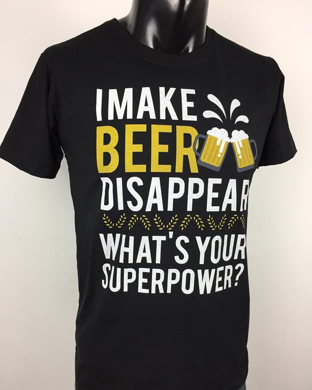 I make beer disapear #beer #customtshirt #inaotheoyeucau #aothuntuthietke
