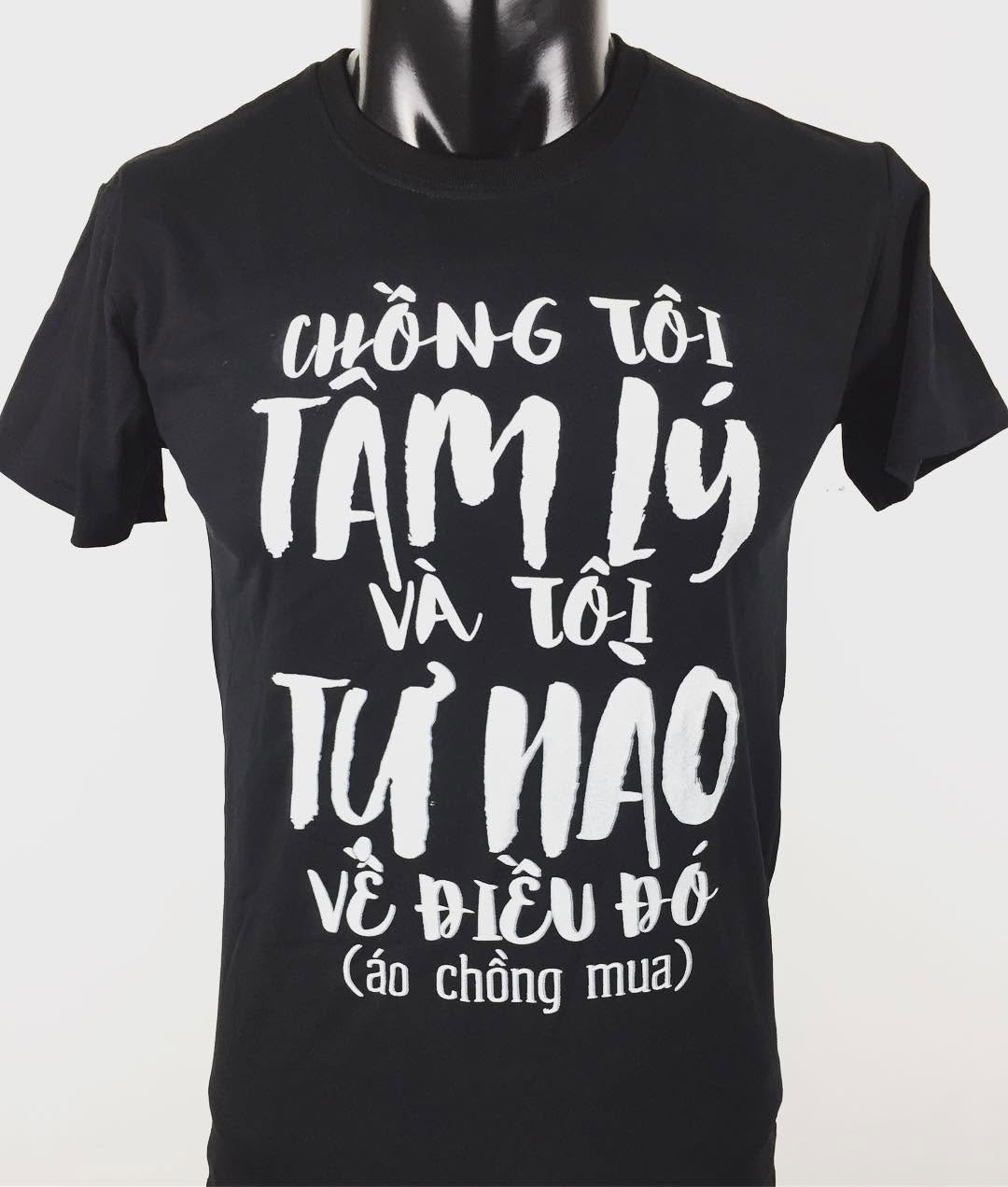 Chồng tôi tâm lý #aothuntuthietke #inaotheoyeucau #customtshirt